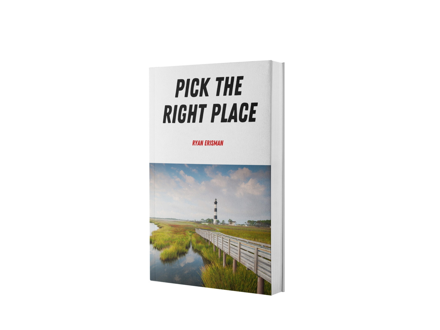 Pick the Right Place (Paperback)